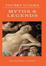 Pocket guides: myths & legends, The National Gallery