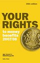 Your rights to money benefits 2007-08