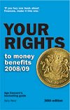 Your rights to money benefits 2008/09 (Age Concern)