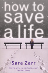 book cover of How to Save a Life