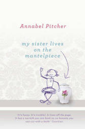 book cover of My Sister Lives on the Mantelpiece